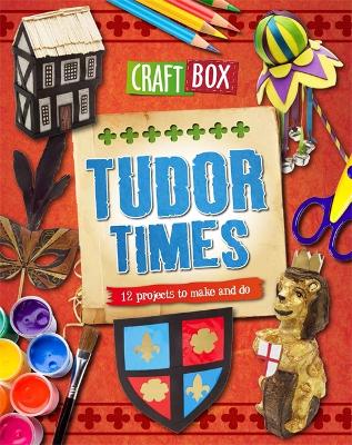 Book cover for Craft Box: Tudor Times