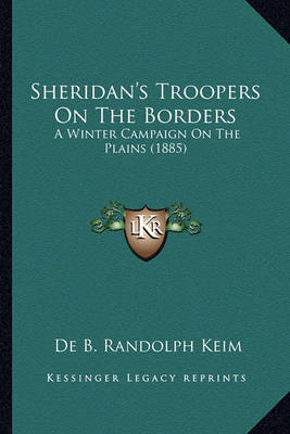 Book cover for Sheridan's Troopers on the Borders Sheridan's Troopers on the Borders