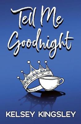 Book cover for Tell Me Goodnight