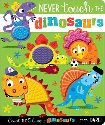 Book cover for Never Touch the Dinosaurs