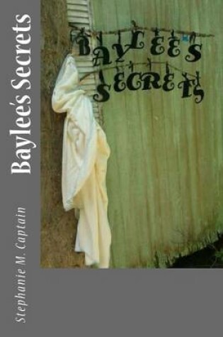 Cover of Baylee's Secrets