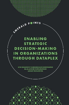 Cover of Enabling Strategic Decision-Making in Organizations through Dataplex