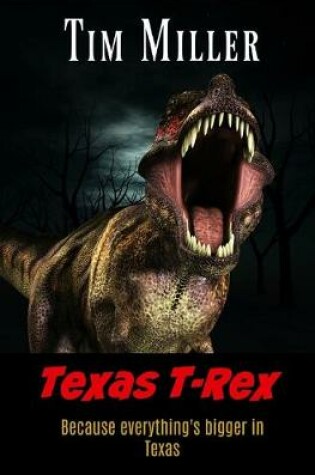 Cover of Texas T-Rex