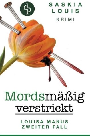 Cover of Mordsm��ig verstrickt