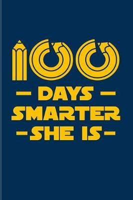 Book cover for 100 Days Smarter She Is