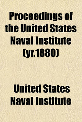 Book cover for Proceedings of the United States Naval Institute (Yr.1880)