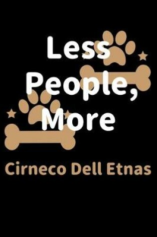 Cover of Less People, More Cirneco Dell Etnas