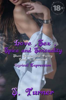 Book cover for Love, Sex, Spice, and Sensuality