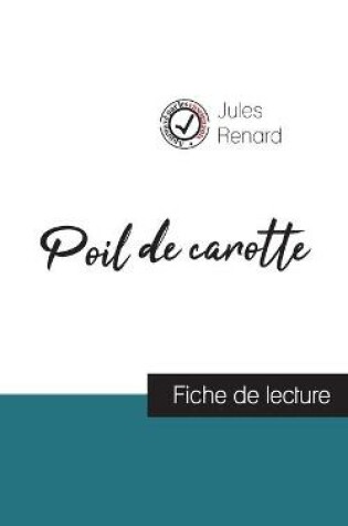 Cover of Poil de carotte de Jules Renard (fiche de lecture et analyse complete de l'oeuvre)