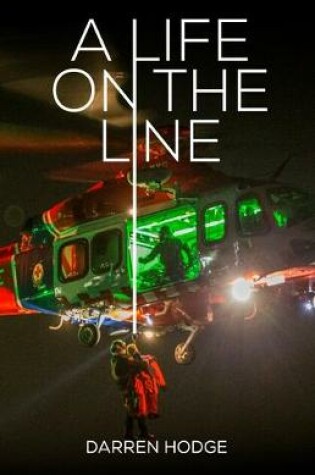 Cover of A Life On The Line