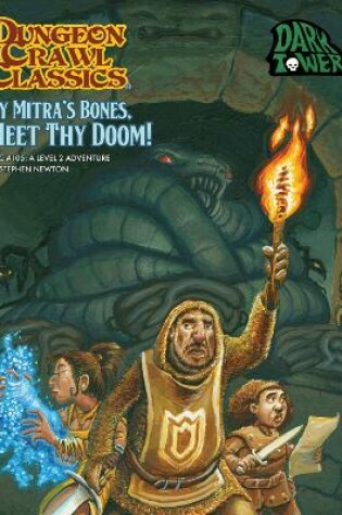 Cover of Dungeon Crawl Classics #105 By Mitra’s Bones, Meet Thy Doom!