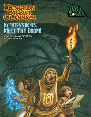 Book cover for Dungeon Crawl Classics #105 By Mitra’s Bones, Meet Thy Doom!