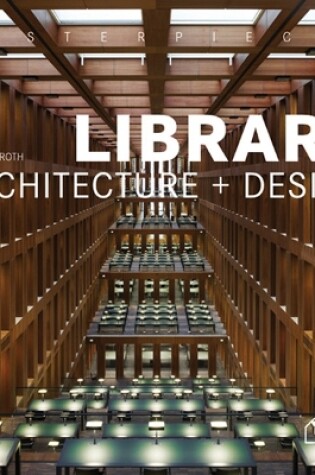 Cover of Library Architecture + Design