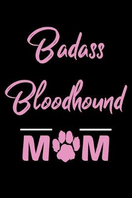 Book cover for Badass Bloodhound Mom