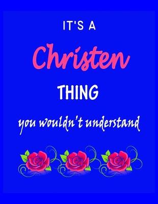 Book cover for It's A Christen Thing You Wouldn't Understand