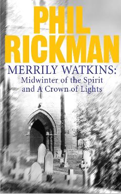 Book cover for Merrily Watkins collection 1: Midwinter of Spirit and Crown of Lights