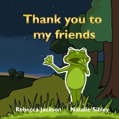 Book cover for Thank you to my friends