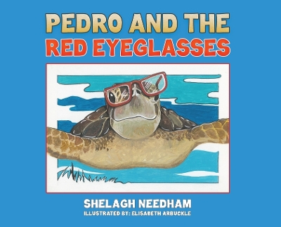 Cover of Pedro and the Red Eyeglasses