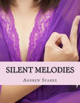 Book cover for Silent Melodies