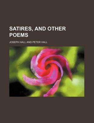 Book cover for Satires, and Other Poems