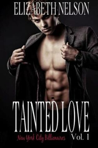 Cover of Tainted Love Vol. 1