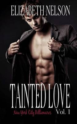 Book cover for Tainted Love Vol. 1