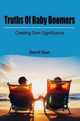 Cover of Truths of Baby Boomers