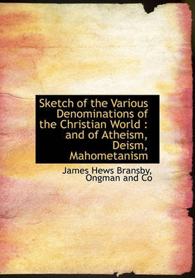 Book cover for Sketch of the Various Denominations of the Christian World