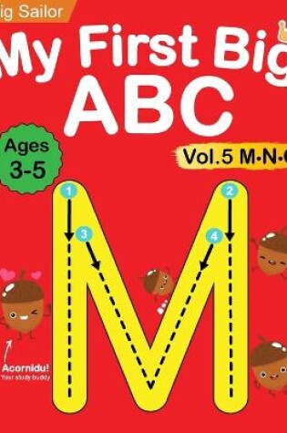 Cover of My First Big ABC Book Vol.5