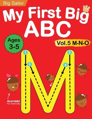 Book cover for My First Big ABC Book Vol.5