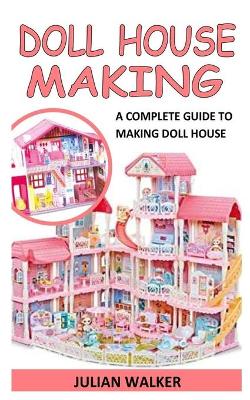 Book cover for Doll House Making