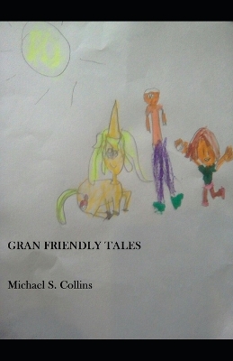 Book cover for Gran Friendly Tales