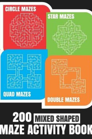 Cover of 200 Maze Activity Book