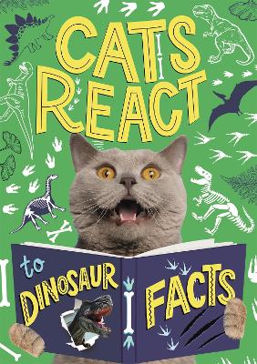 Book cover for Cats React to Dinosaur Facts
