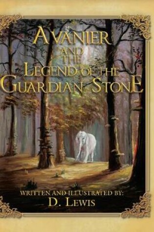 Cover of Avanier and the Legend of the Guardian Stone