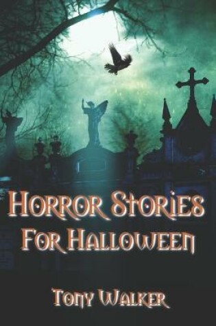 Cover of Horror Stories For Halloween