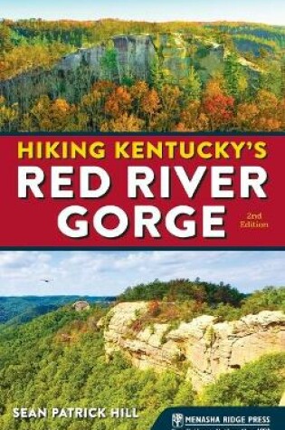 Cover of Hiking Kentucky's Red River Gorge