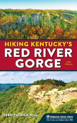 Cover of Hiking Kentucky's Red River Gorge