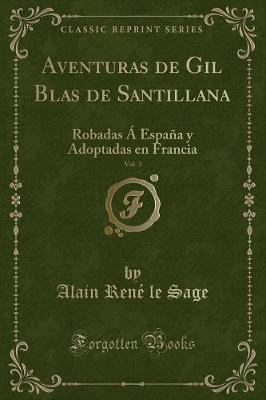 Book cover for Aventuras de Gil Blas de Santillana, Vol. 3