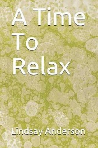 Cover of A Time to Relax