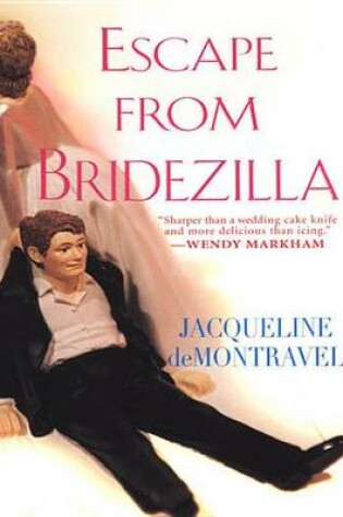 Cover of Escape from Bridezillia