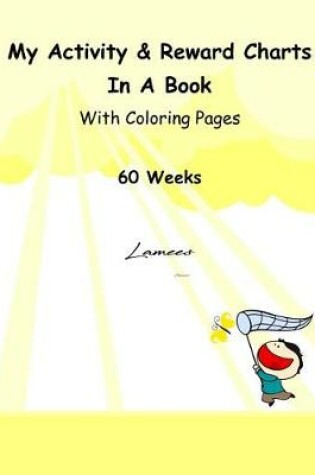 Cover of My Activity & Reward Charts In A Book With Coloring Pages (60 Weeks)