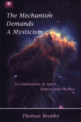 Cover of Mechanism Demands a Mysticism