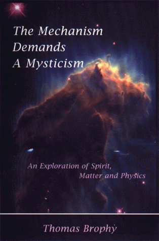 Book cover for Mechanism Demands a Mysticism