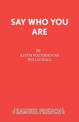 Book cover for Say Who You are