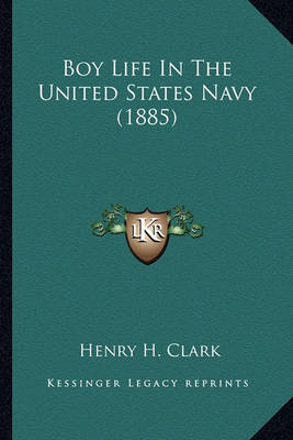 Book cover for Boy Life in the United States Navy (1885) Boy Life in the United States Navy (1885)