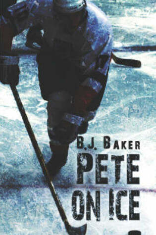 Cover of Pete on Ice