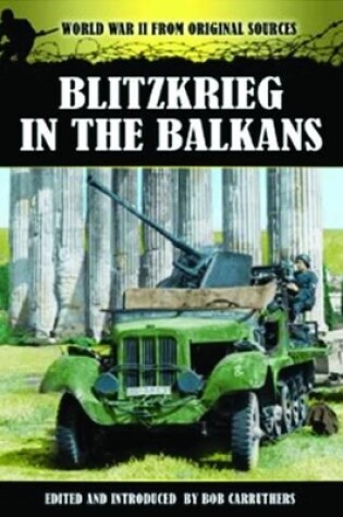 Cover of Blitzkrieg in the Balkans