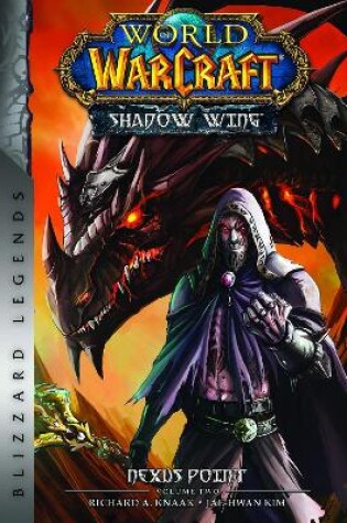 Cover of World of Warcraft: Nexus Point - The Dragons of Outland - Book Two
