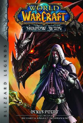 Book cover for World of Warcraft: Nexus Point - The Dragons of Outland - Book Two